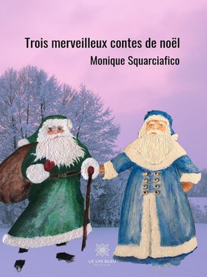 cover image of Trois merveilleux contes de Noël